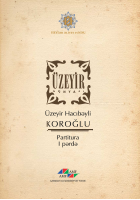 Uzeyir Hacibeyov Koroghlu-@kitap.pdf